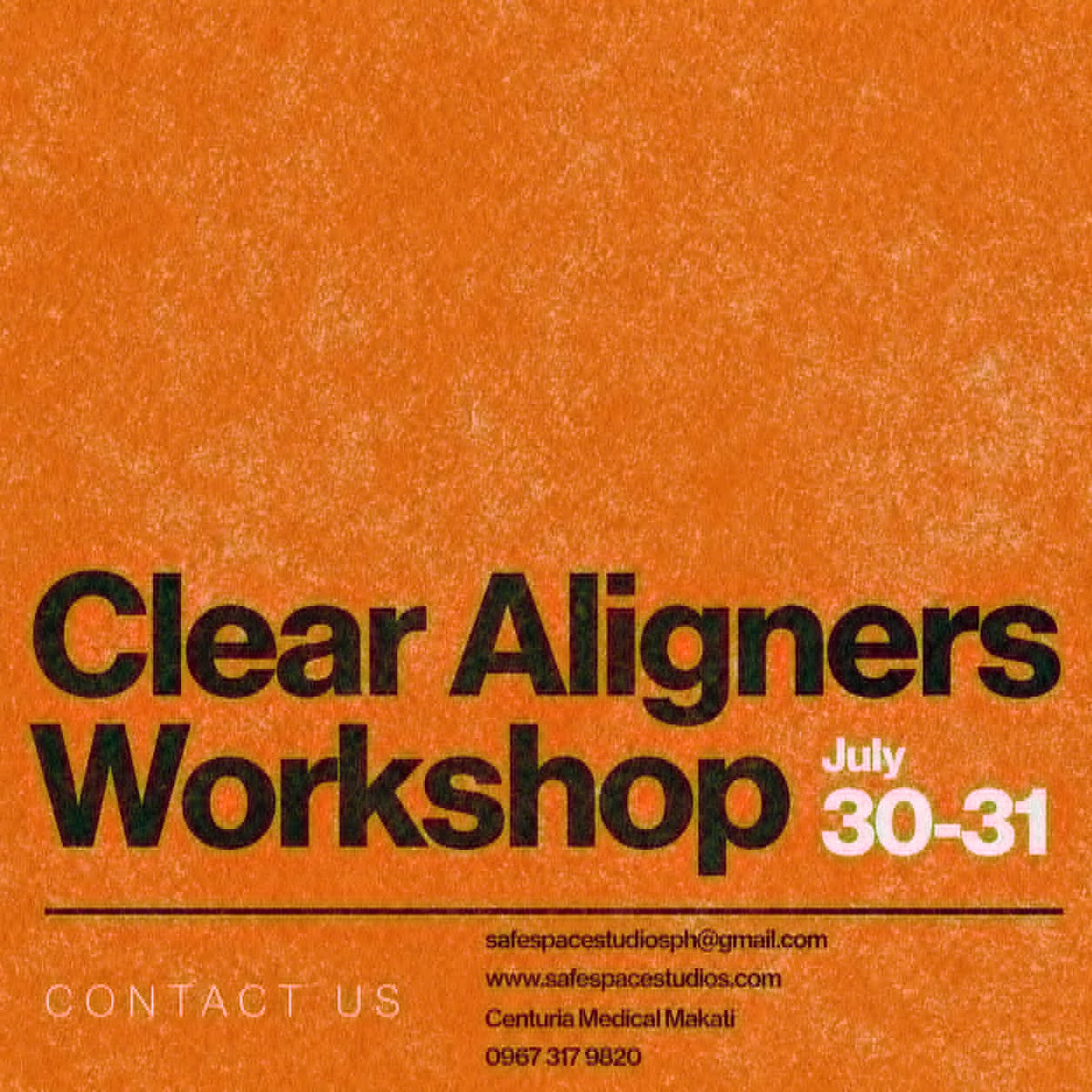 Clear Aligners Workshop - Makati (July 30-31)